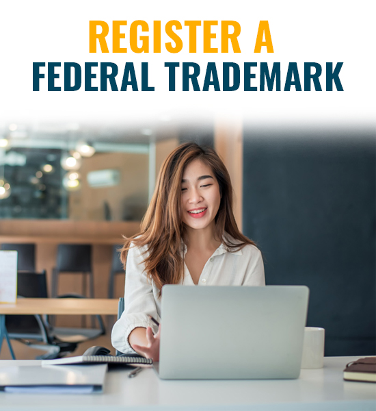 Register A Federal Trademark